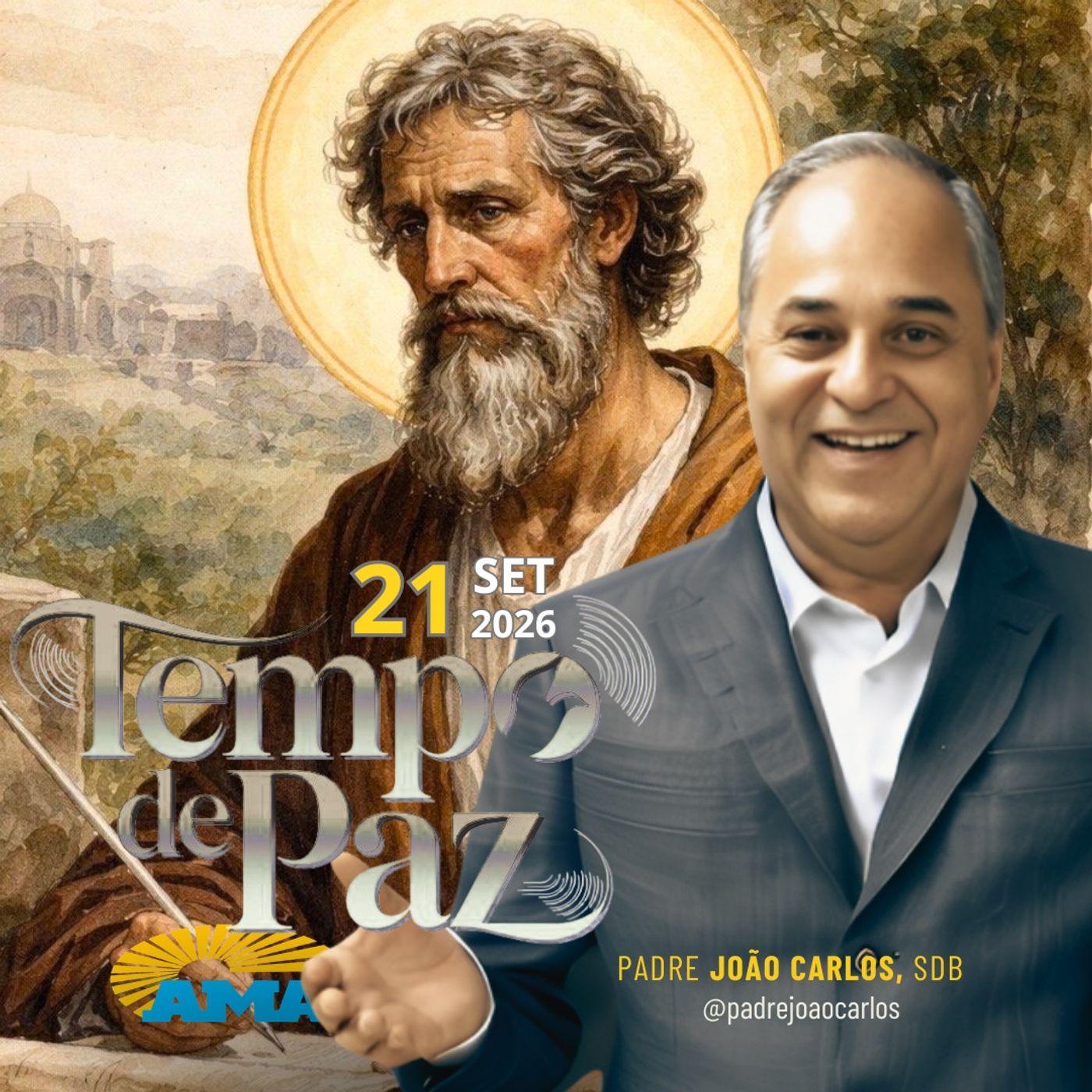 21/09/26 - Programa Padre João Carlos | Tempo de Paz