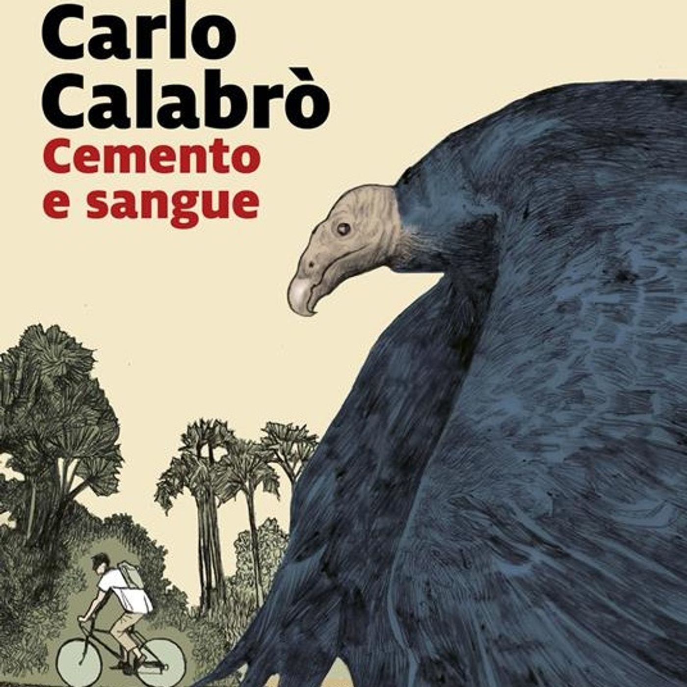Carlo Calabrò "Cemento e sangue" episode artwork
