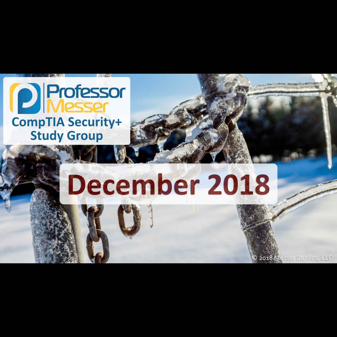 Professor Messer's Security+ Study Group - December 2018