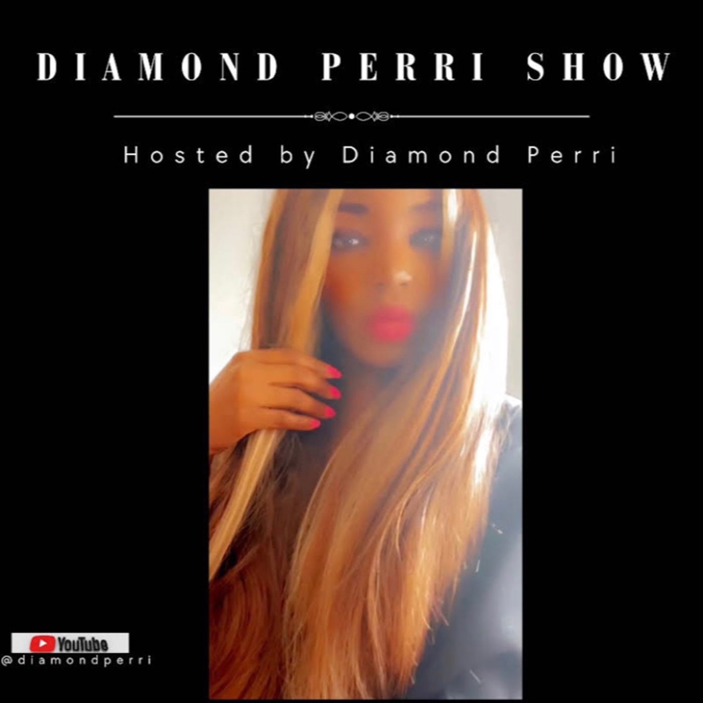 The Diamond Perri Show