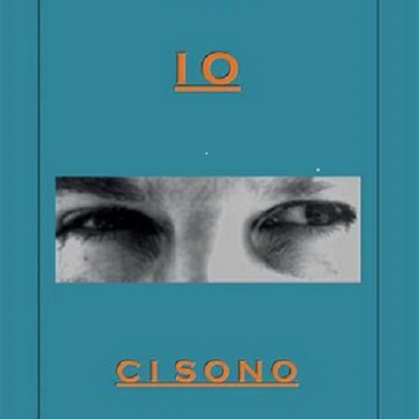 Io ci sono