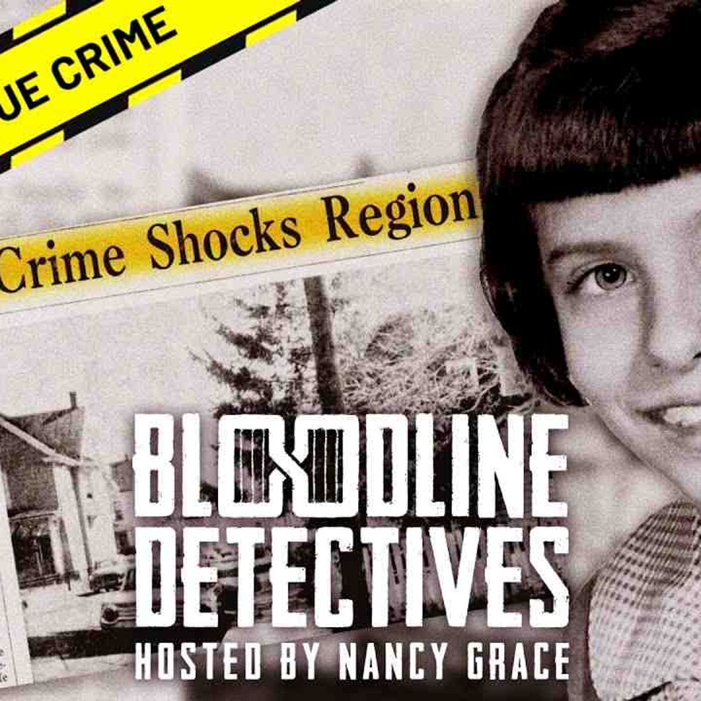 The Heinous Murder of 9-Year-Old Marise Chiverella _ Bloodline Detectives with Nancy Grace episode artwork