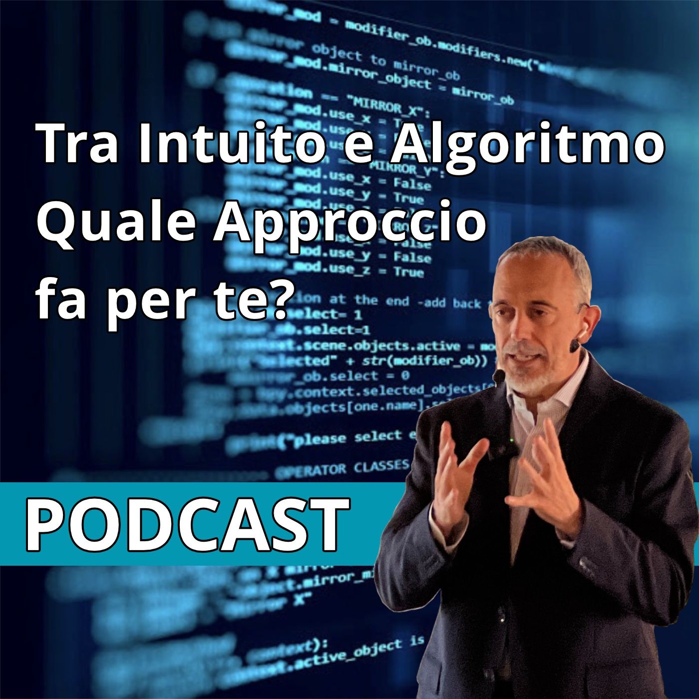 Tra Intuito e Algoritmo: quale approccio fa per te? (Luca Giusti)