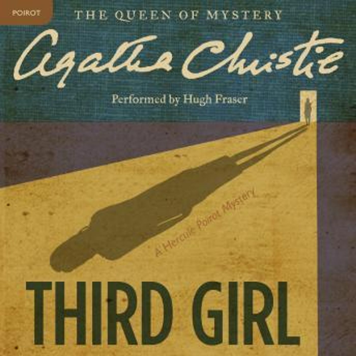 Third Girl: A Hercule Poirot Mystery: The Official Authorized Edition by Agatha Christie episode artwork