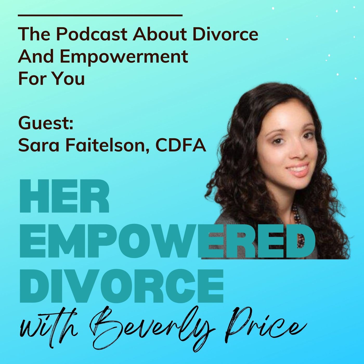Her Empowered Divorce