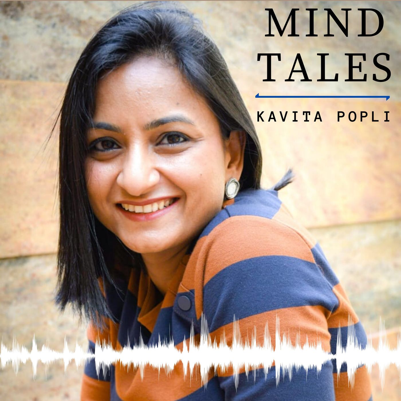 Mind Tales | Life Coach Kavita Popli