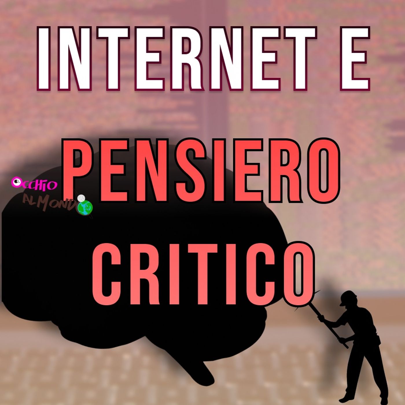 Occhio al mondo