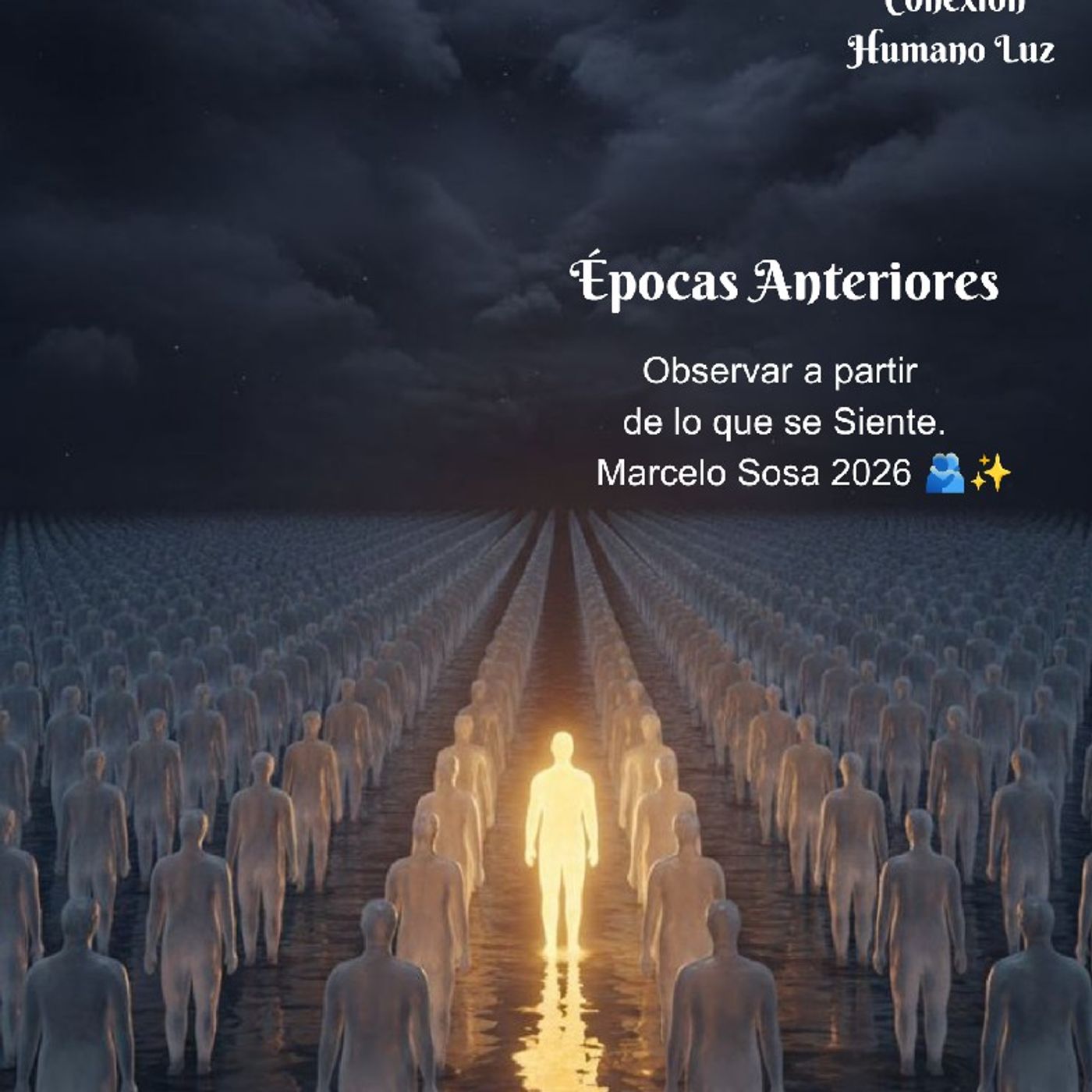 Conexión Humano Luz 29/06/2026 Época Anteriores episode artwork