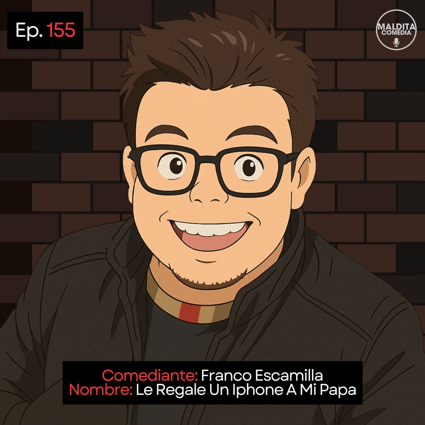 EP. 155 🎙️ Franco Escamilla ➡︎ Le Regale Un Teléfono A Mi Papa
