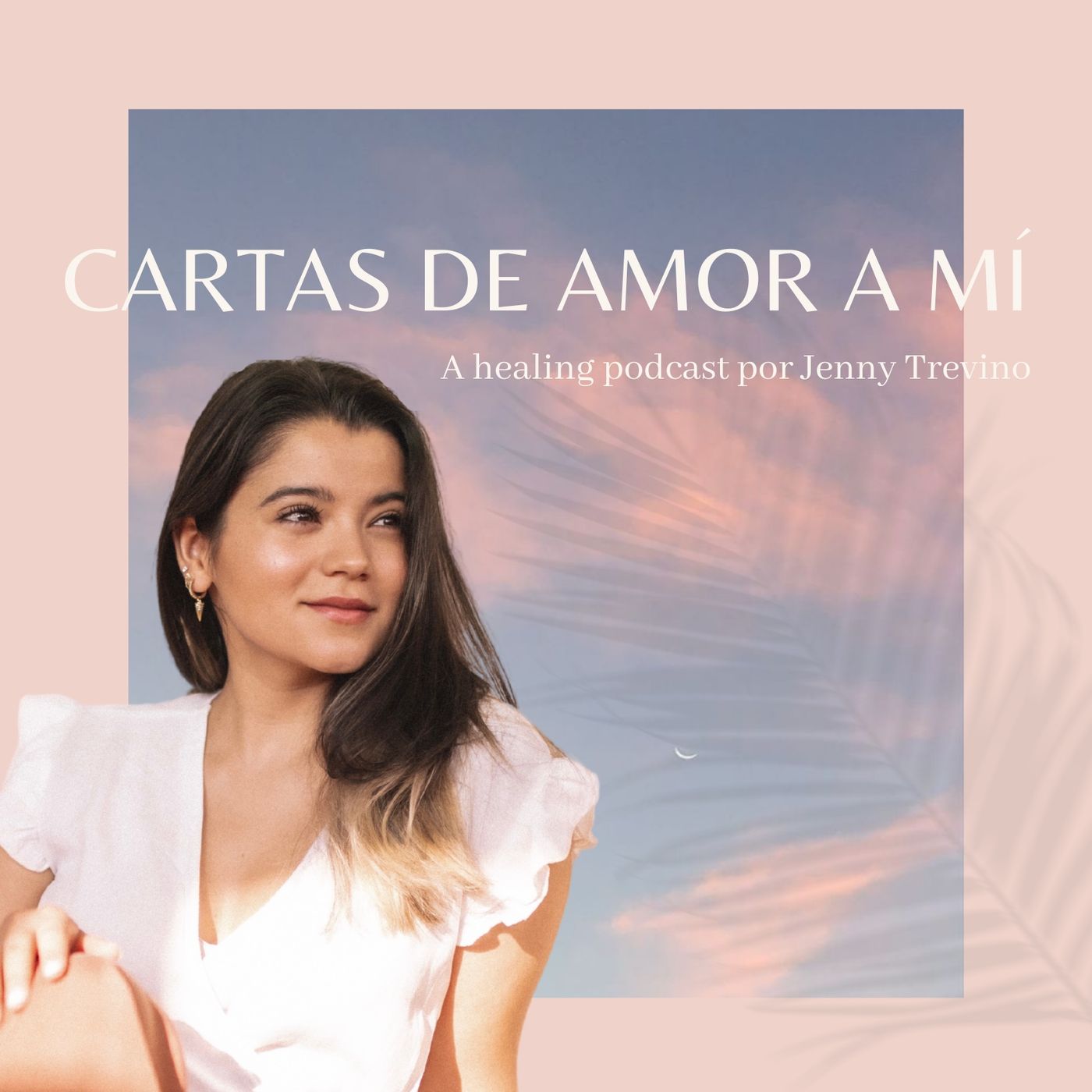Cartas de amor a mí Podcast