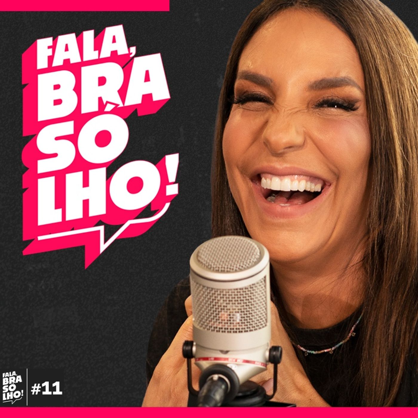 IVETE SANGALO - Fala, Brasólho! #11 | EPISÓDIO BÔNUS episode artwork