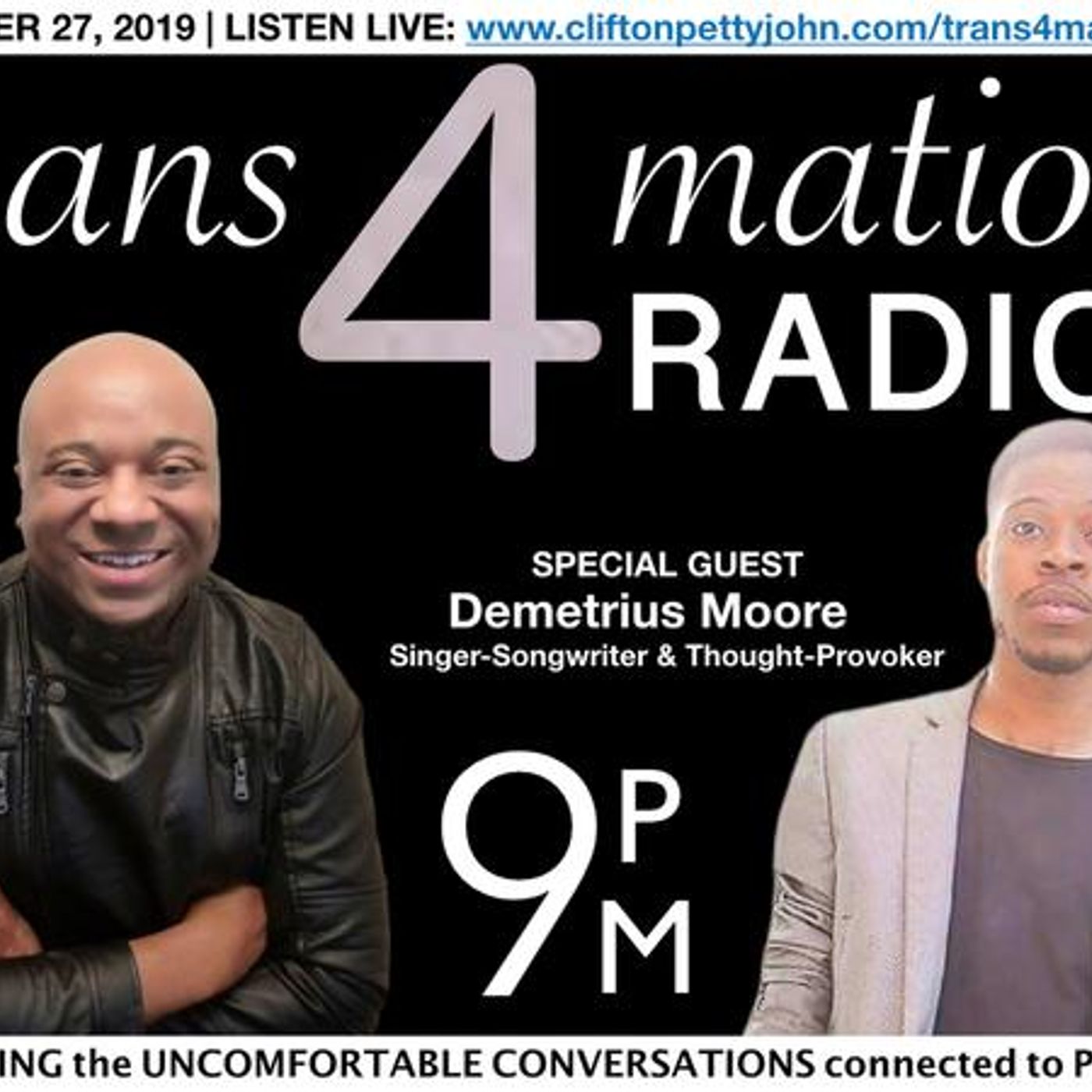 S1 E14: Demetrius Moore Joins Clifton Pettyjohn on TRANS4MATION RADIO 2.0 episode artwork
