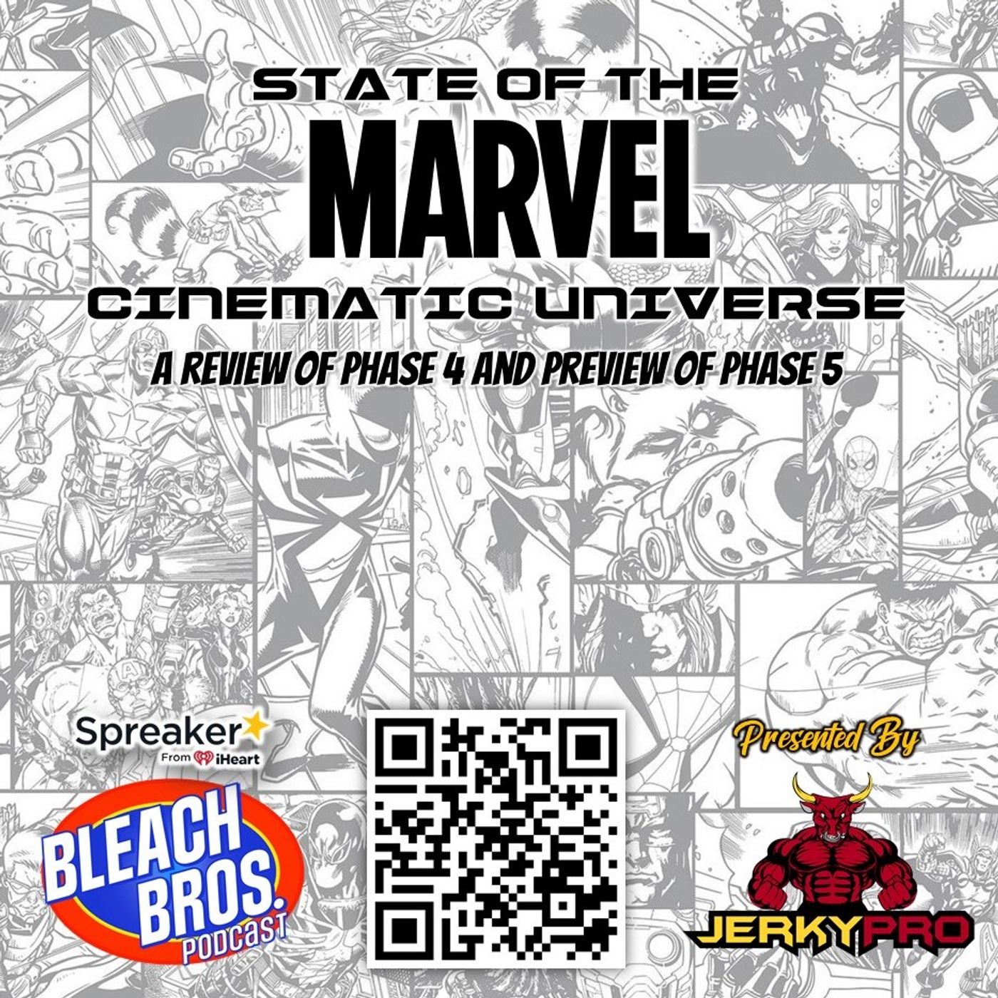 State of the Marvel Cinematic Universe; A Review of Phase 4 and Preview of Phase 5 episode artwork