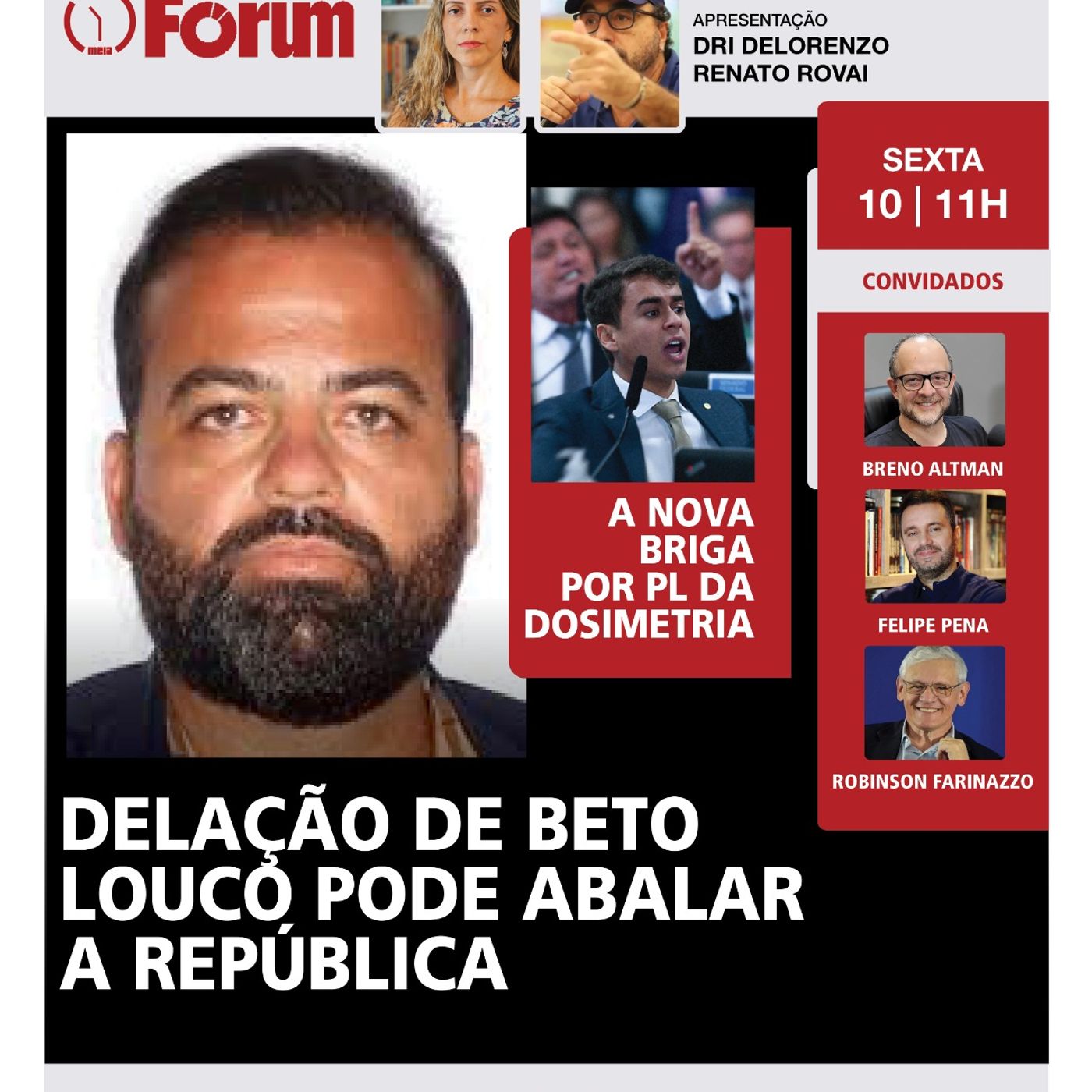 PL da Dosimetria: a treta entre Nikolas e bolsonaristas | Delação de Beto Louco |Sabatina de Messias episode artwork