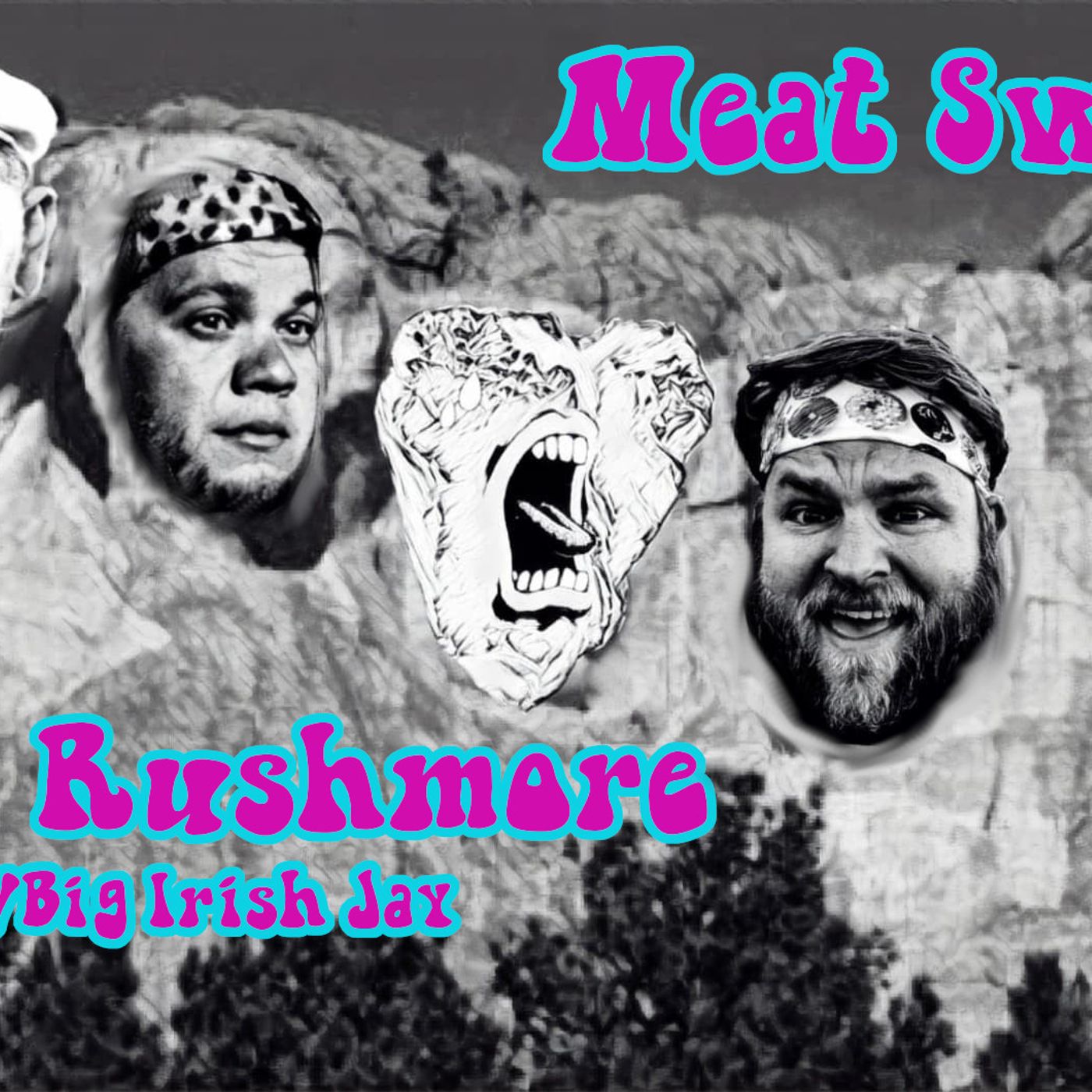 Episode 105- Meat Rushmore