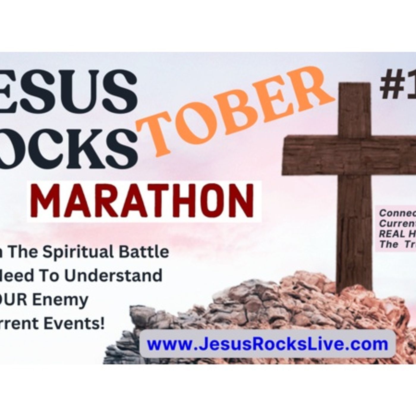184 JESUS ROCKS MARATHON: To Win The Spiritual Battle YOU Need To Know The Enemy episode artwork