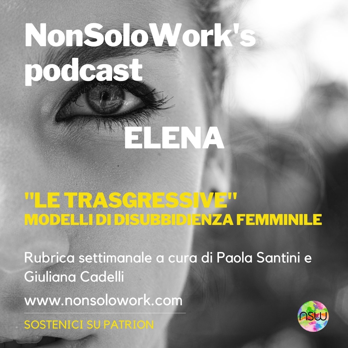 Le Trasgressive: modelli di disubbidienza al femminile