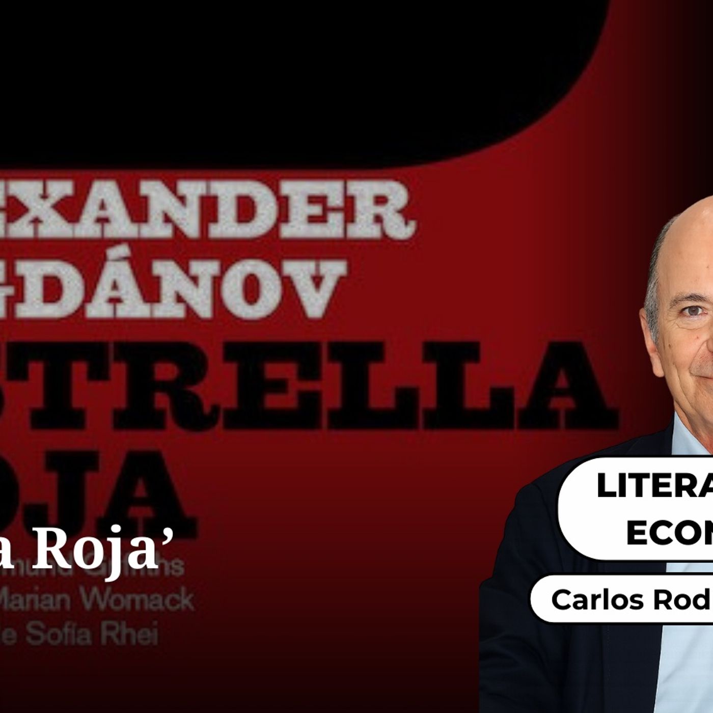 Literatura y economía: 'Estrella Roja' episode artwork
