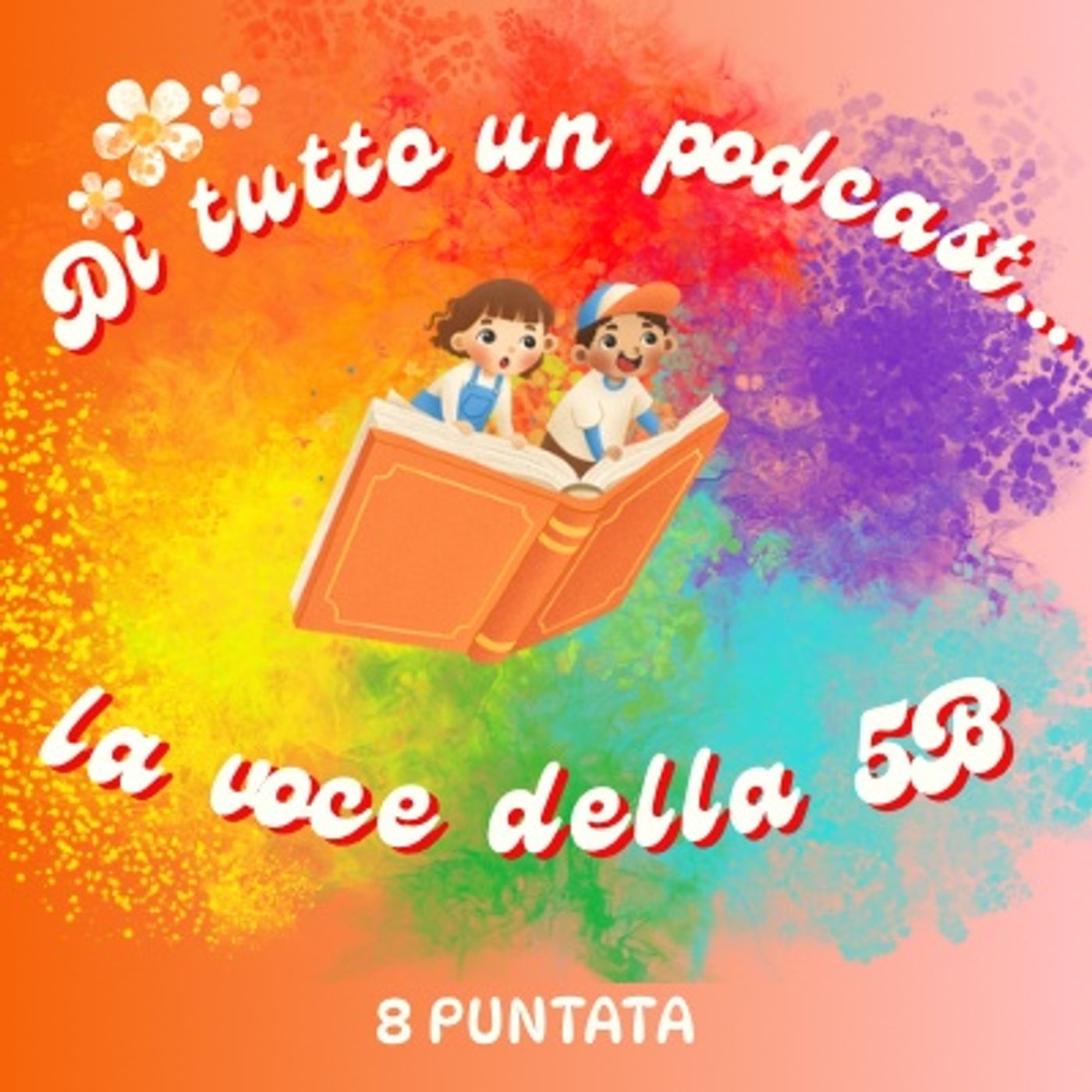 # 8 Ciao, scuola primaria! episode artwork