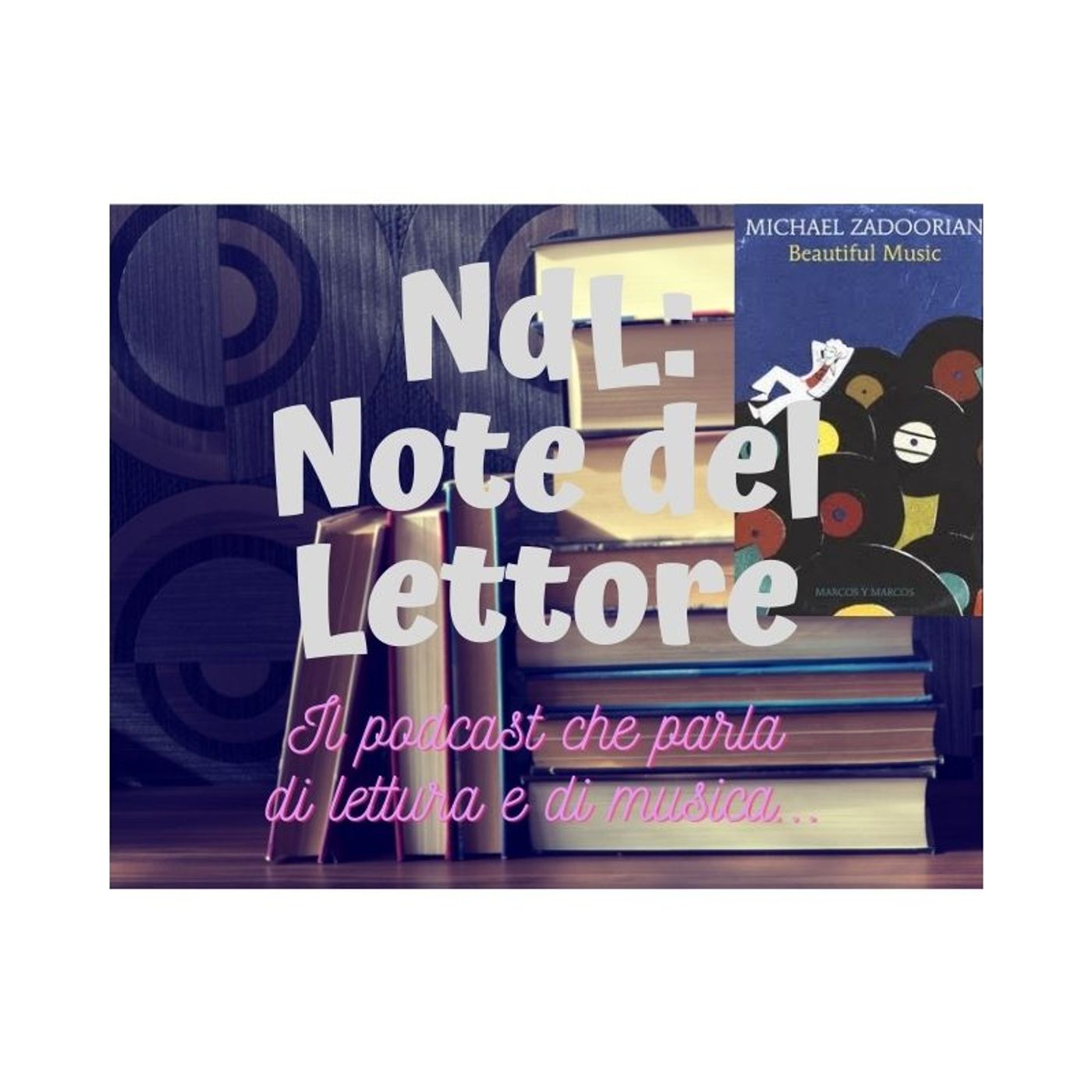 NdL: Note del Lettore