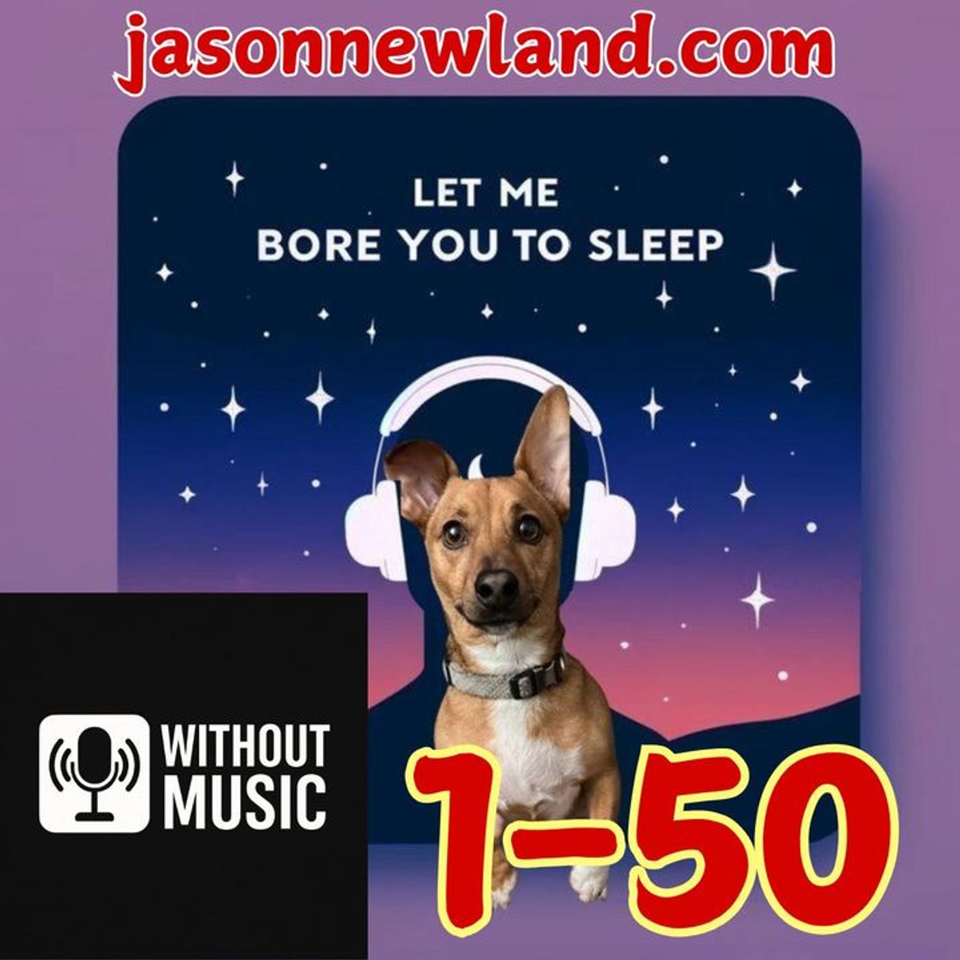 #46 Let me bore you to sleep - Jason Newland (14th October 2018) episode artwork