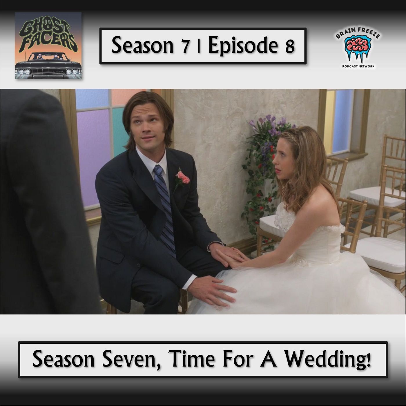 7.08: Season 7, Time for a Wedding!