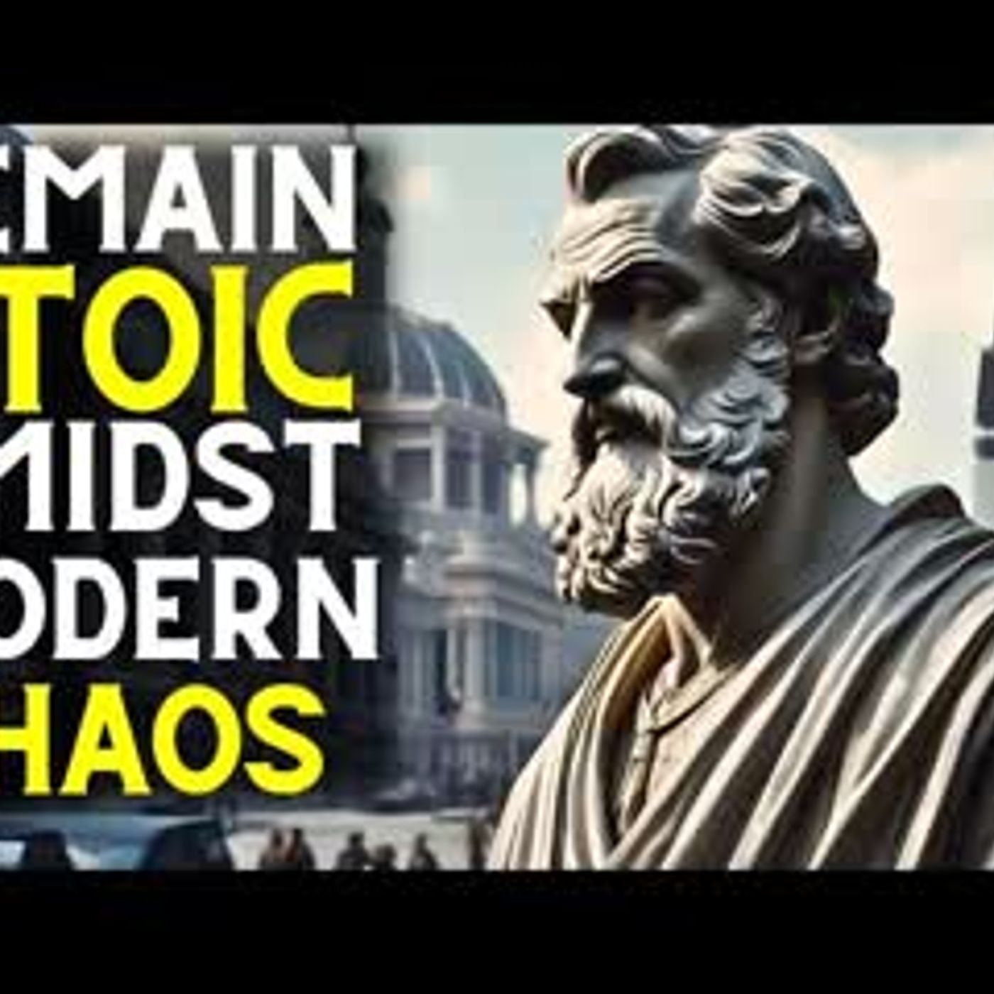 How to Have a Stoic Mindset in the 21st Century episode artwork
