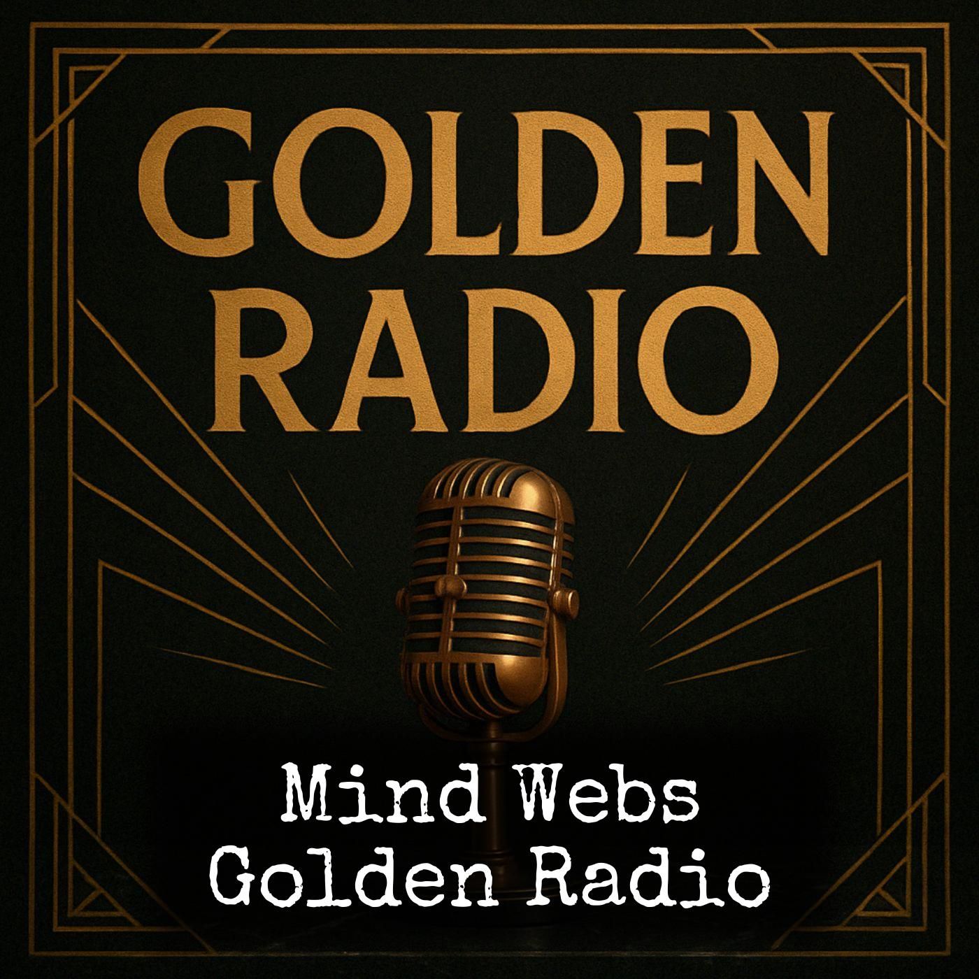 Mind Webs - Golden Radio