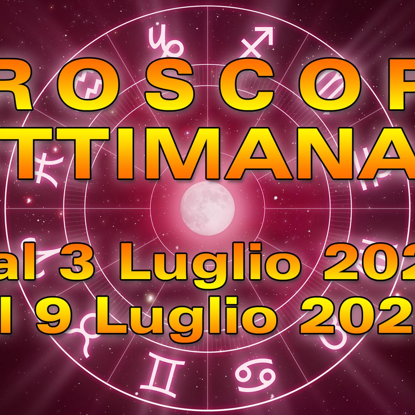 Oroscopo della Settimana dal 3 al 9 Luglio 2023! episode artwork