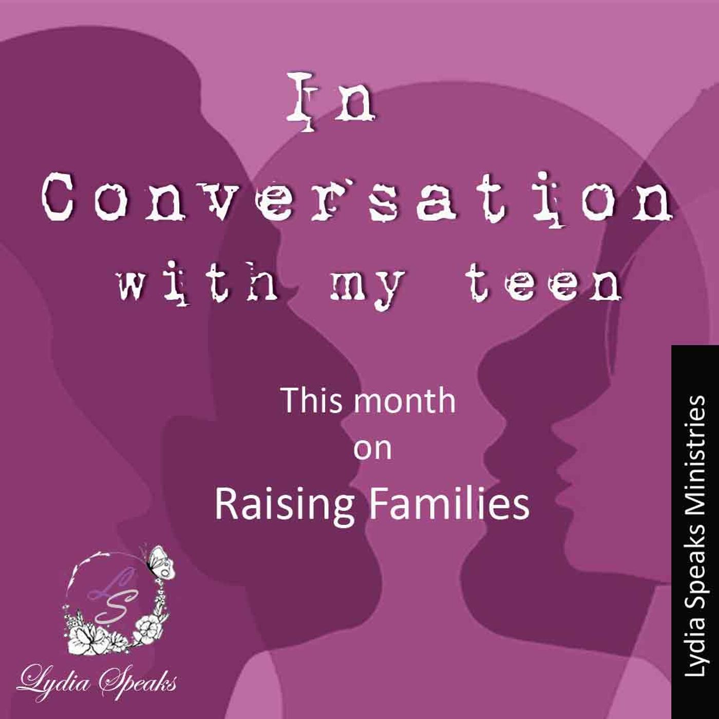 In Conversation with My Teen Pt 2 - The Importance of Communication episode artwork