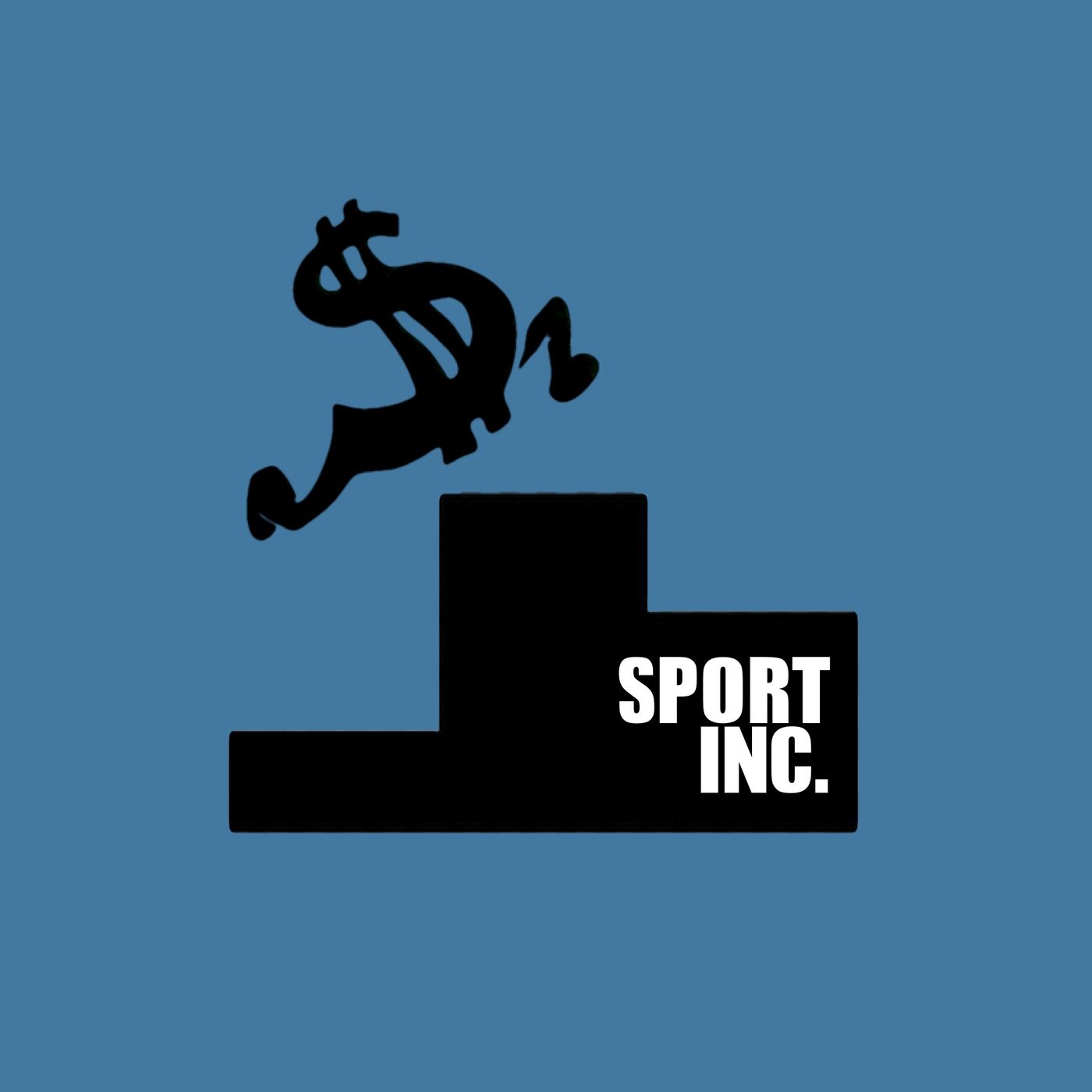 Sport Inc. - Episode 4 - Women’s sport and "basic economics" - Mar 2019 — Sport Inc. cover