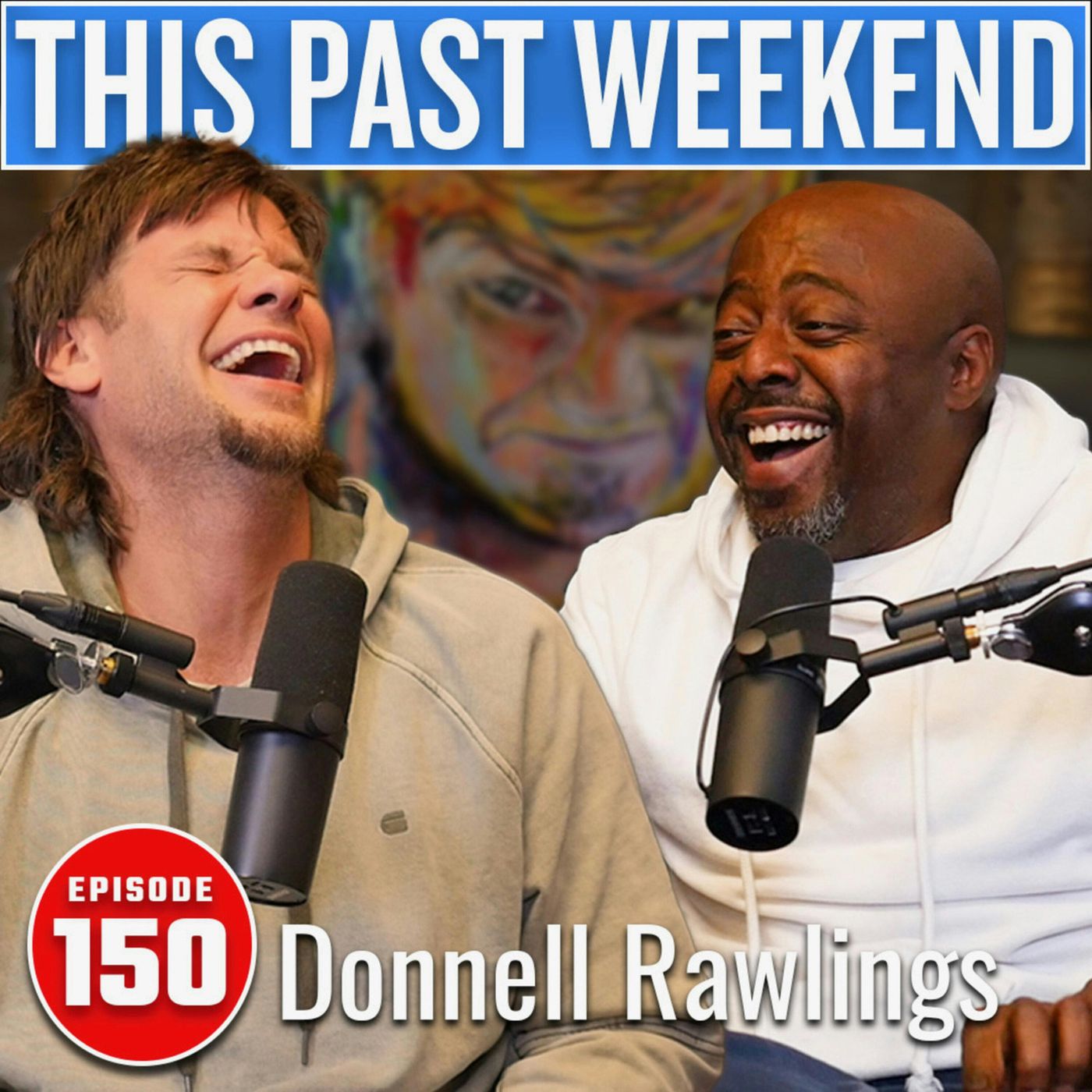 This Past Weekend w/ Theo Von