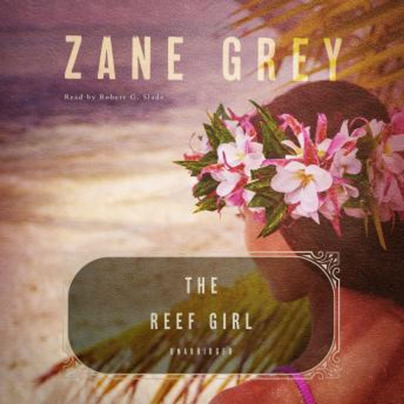 The Reef Girl by Zane Grey episode artwork