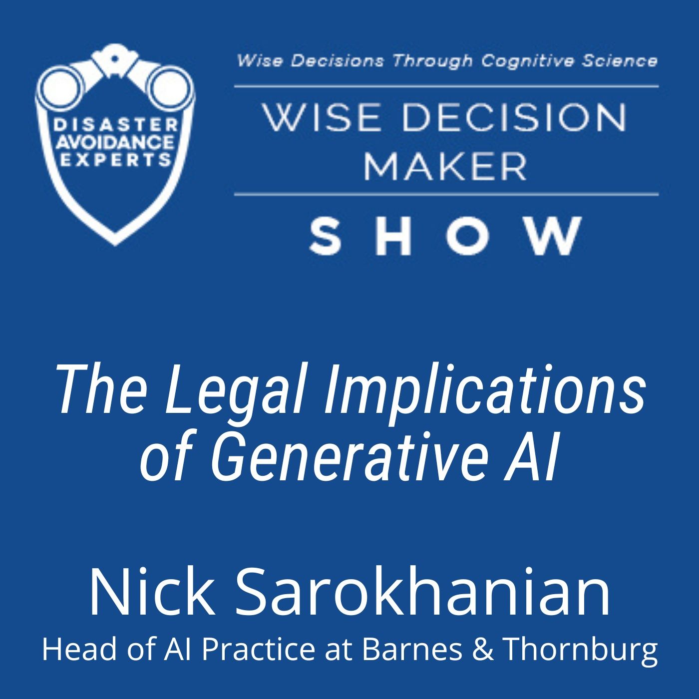 Wise Decision Maker Show