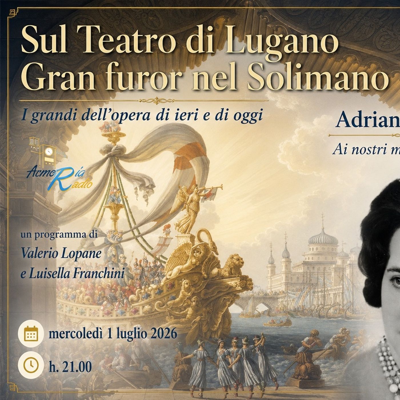 Sul teatro di Lugano gran furor nel Solimano - Adriana Lazzarini episode artwork