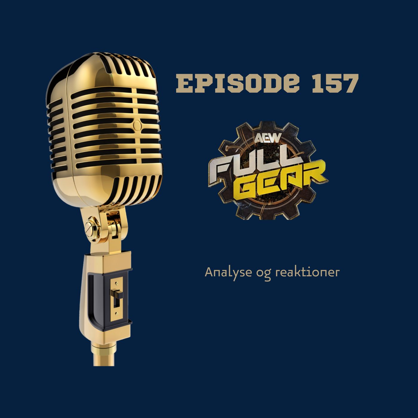 69. AEW Full Gear 2024: Analyse og reaktioner episode artwork