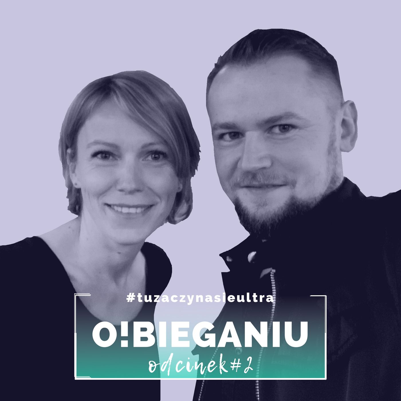 O!BIEGANIU#2 episode artwork
