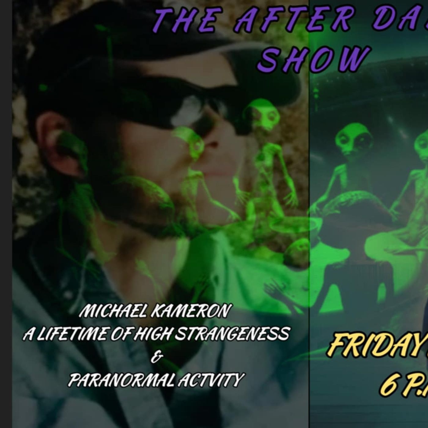 After Dark Clips: Michael Kameron | Paranormal, E.T. & More