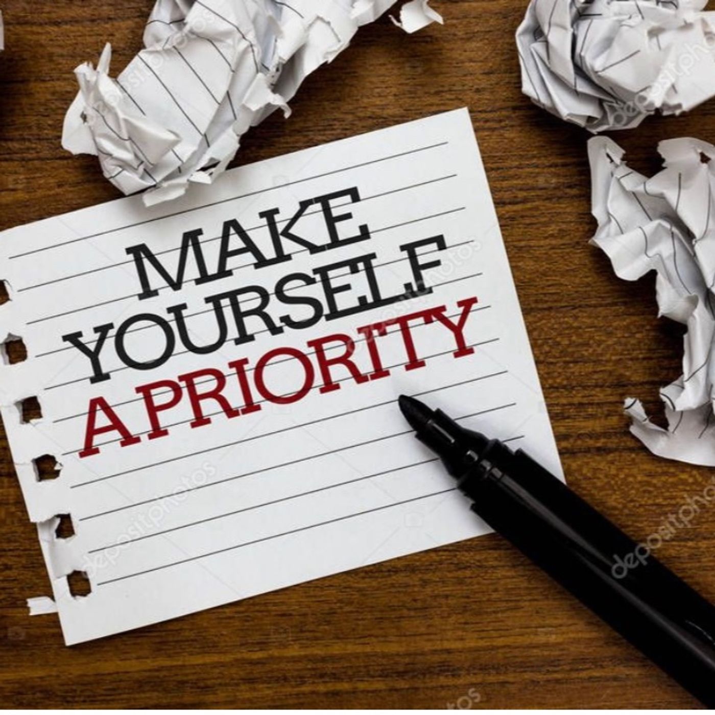 Make yourself a priority episode artwork
