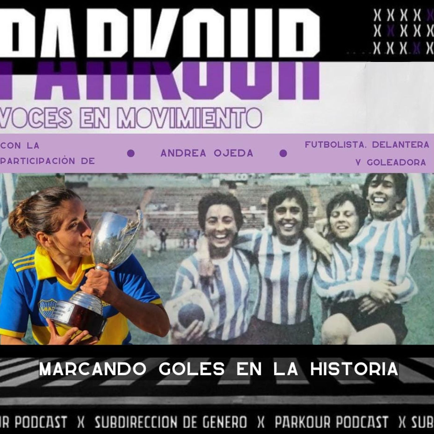 Parkour - Temporada 2 - Capítulo 6 - Marcando goles en la historia