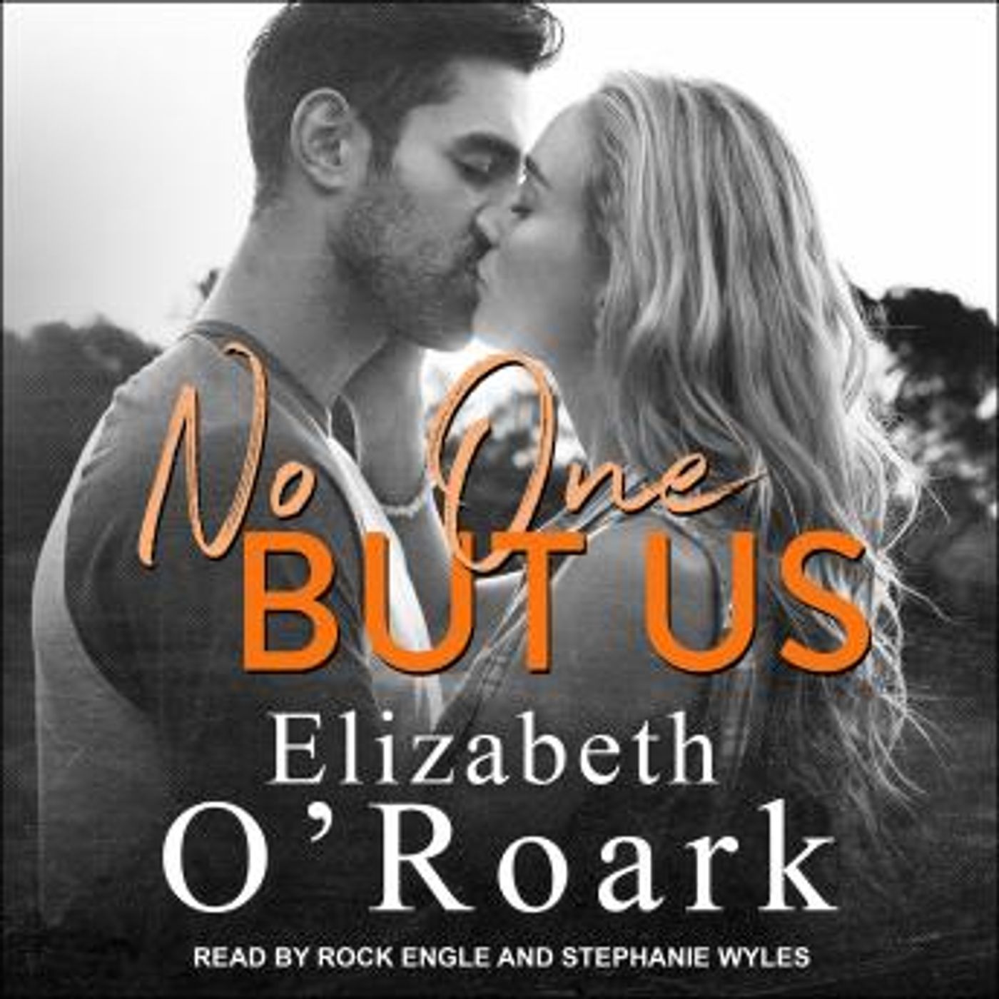 No One But Us by Elizabeth O'Roark episode artwork