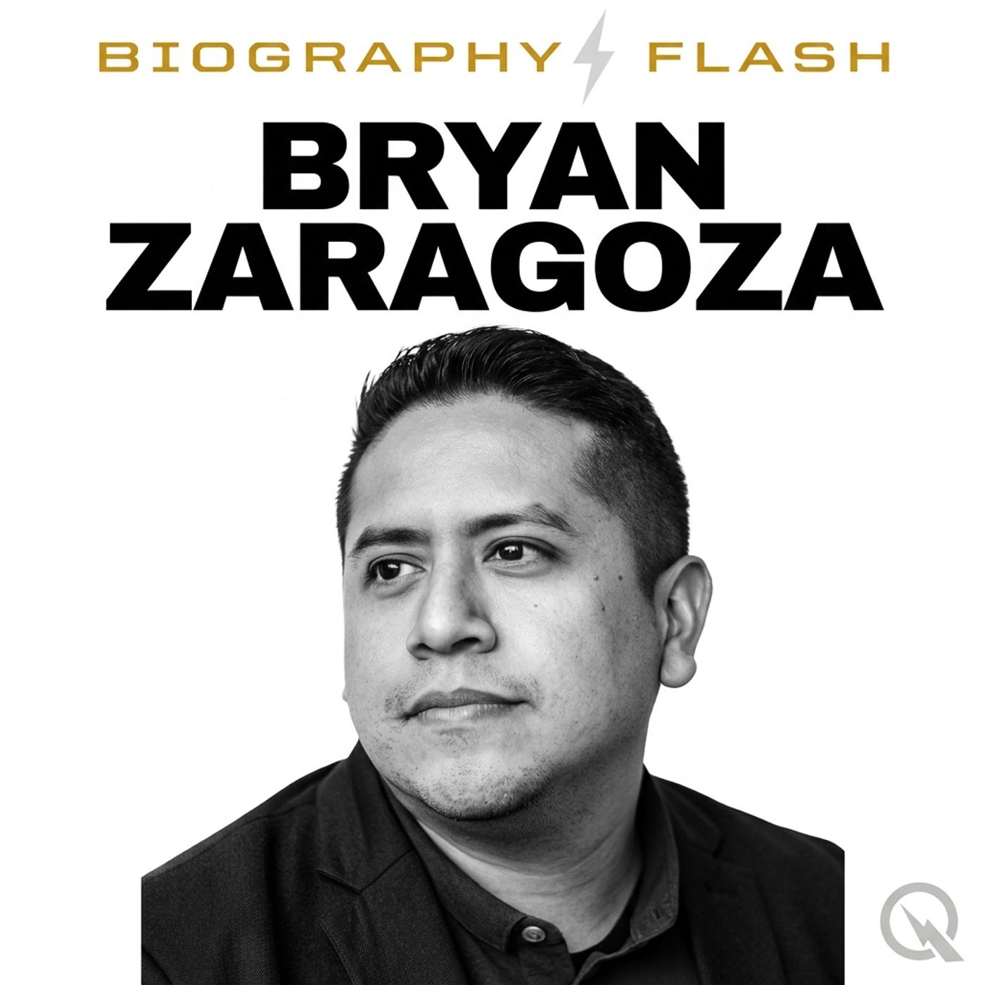 Bryan Zaragoza - Biography Flash