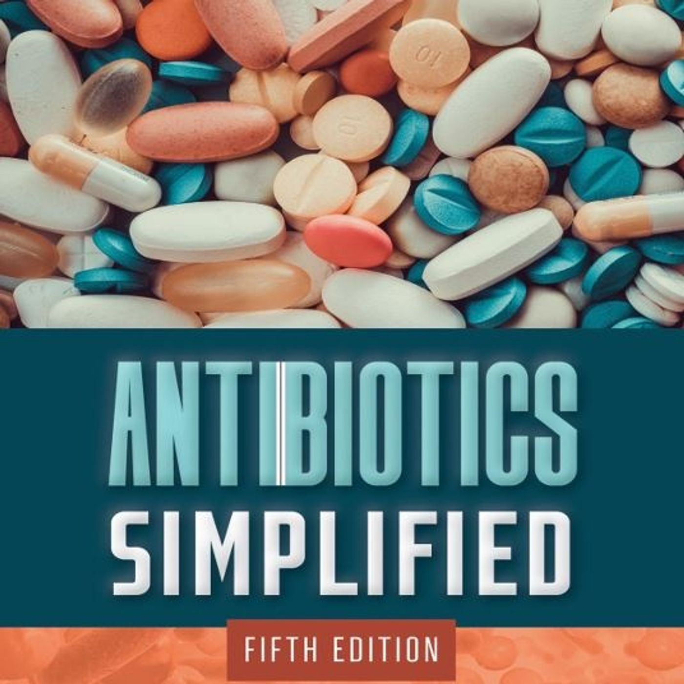 Antibiotics Simplified