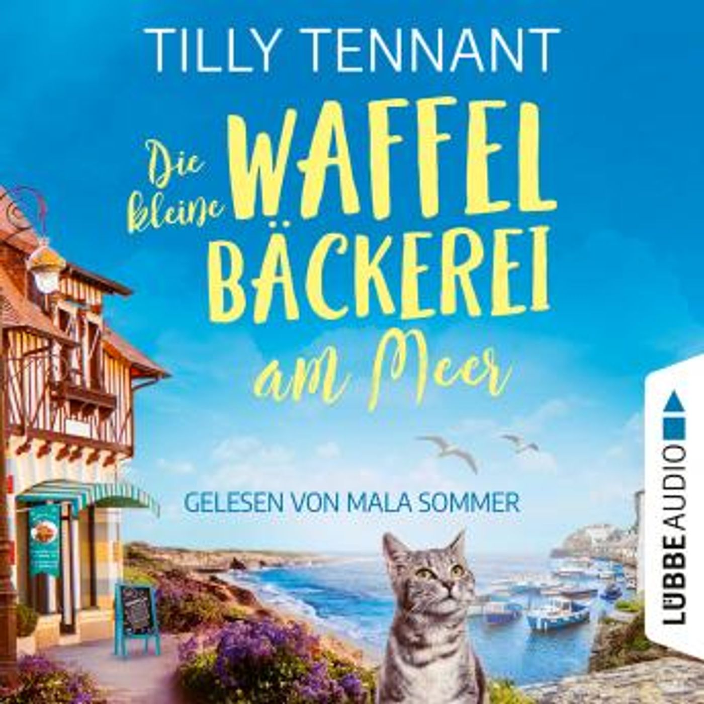 [German] - Die kleine Waffelbäckerei am Meer (Ungekürzt) by Tilly Tennant episode artwork