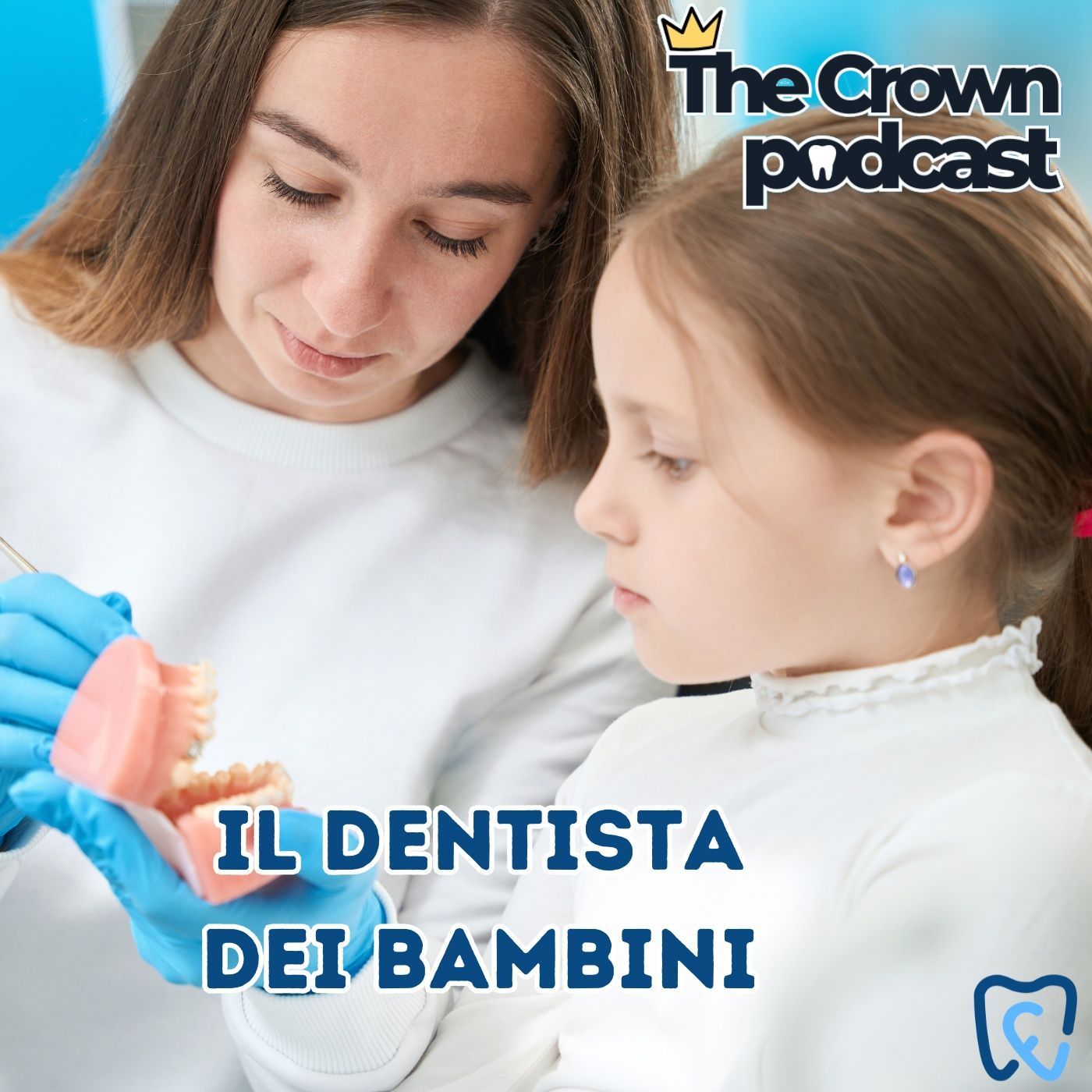 The Crown - Un podcast dentale