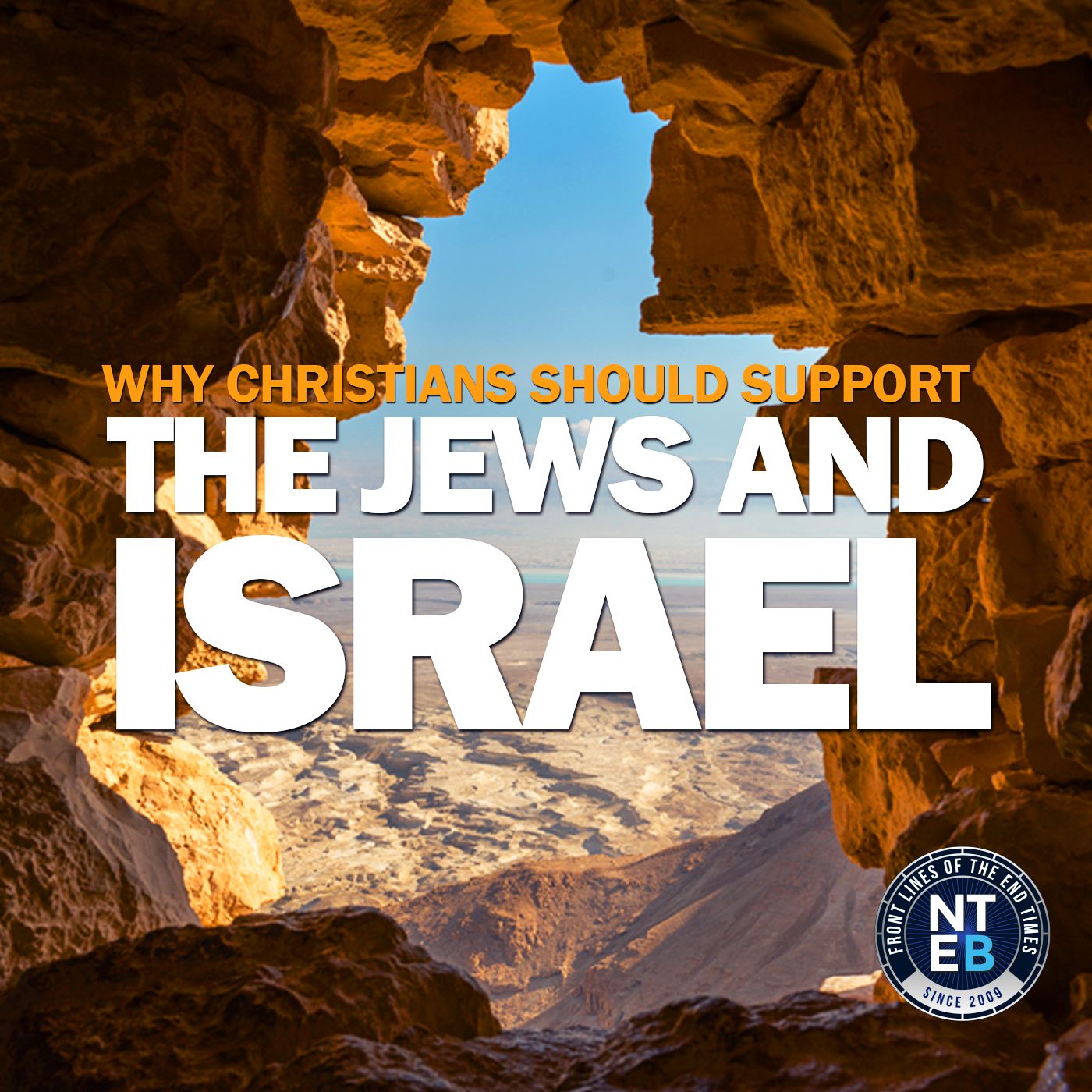 7 Biblical Reasons Why A Christian Should Absolutely Support The Jews, Jerusalem And Israel