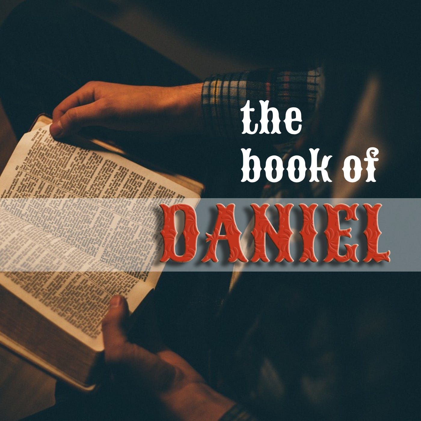 #03 - Daniel Kapitulo 2: Ang Bato nga Molungtad sa Walay Kataposan. Part 1