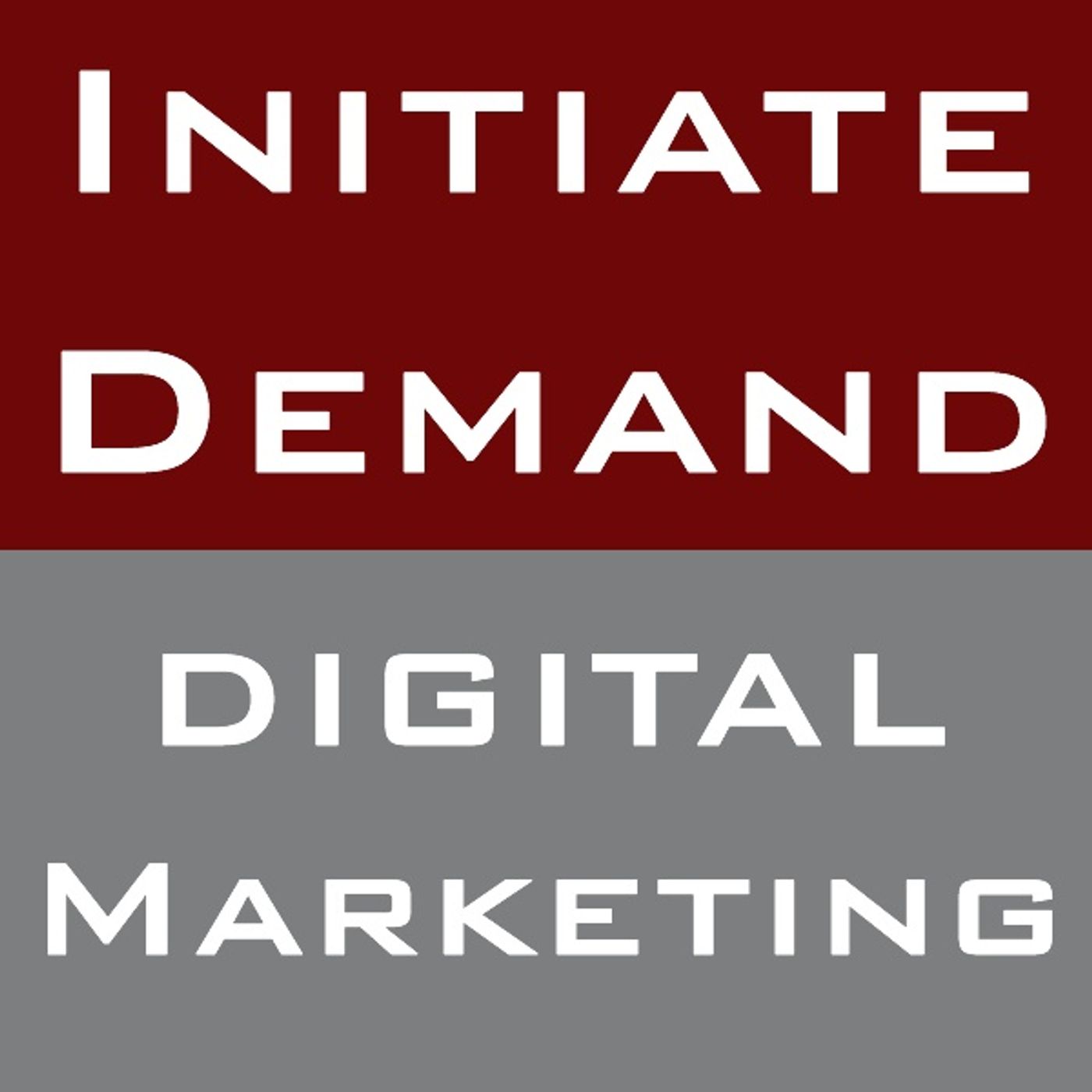 E1 Initiate Demand - Be Social - Content is king episode artwork