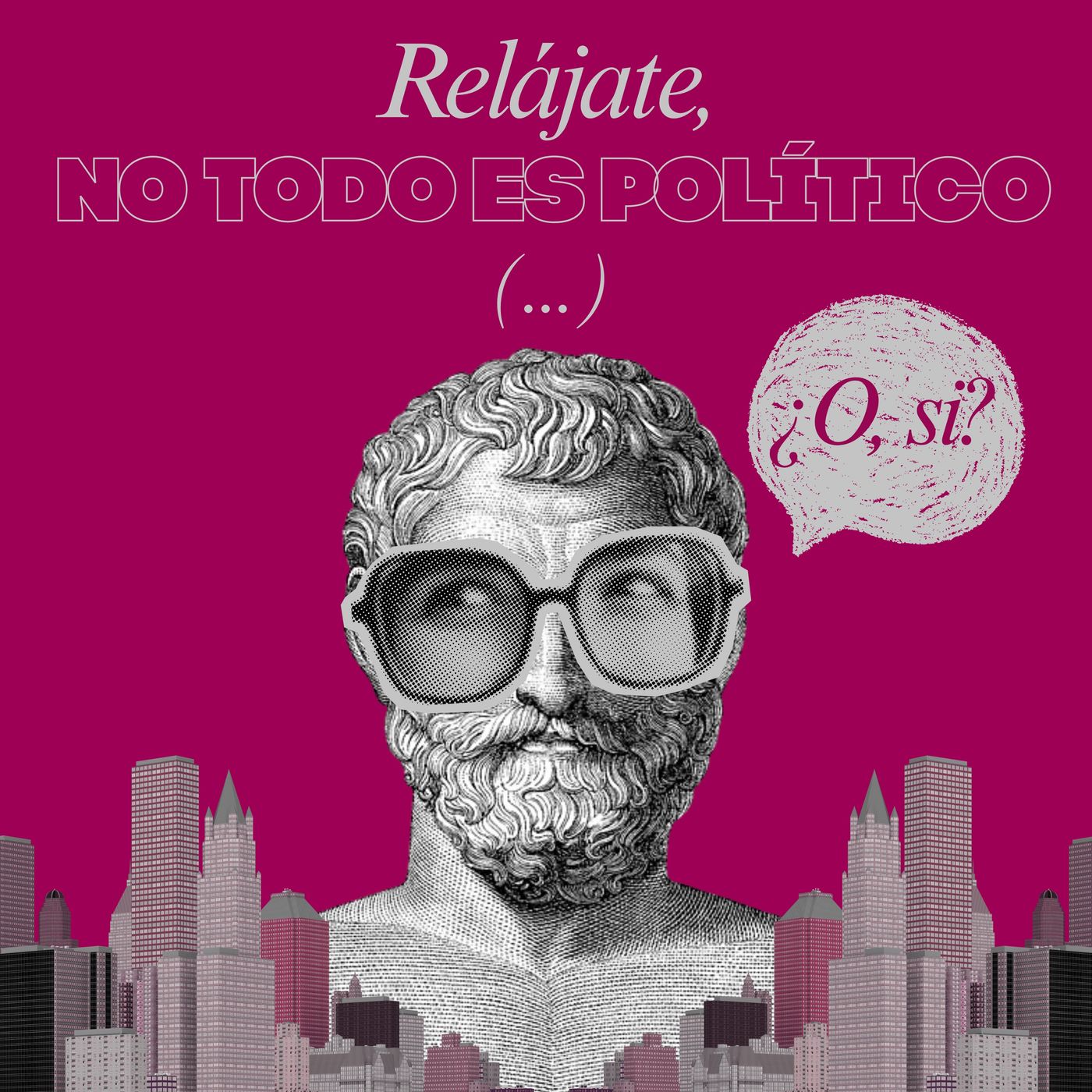 Relájate, no todo es político...¿O, si? cover art