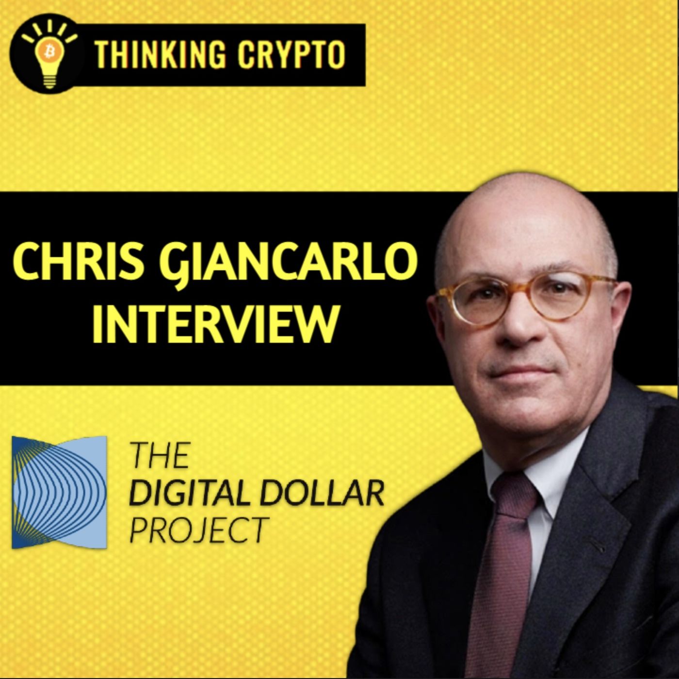 Chris Giancarlo Interview - US Digital Dollar Status, CBDCs, Stablecoin Privacy & Crypto Regulations